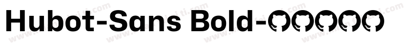 Hubot-Sans Bold字体转换